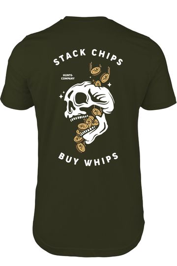 Stack Chips Buy Whips Tee - Green