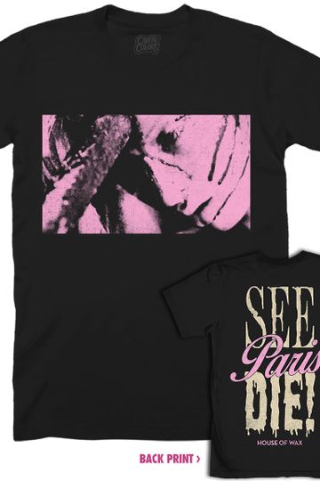 HOUSE OF WAX: SEE PARIS DIE - T-SHIRT (LEFTOVERS)